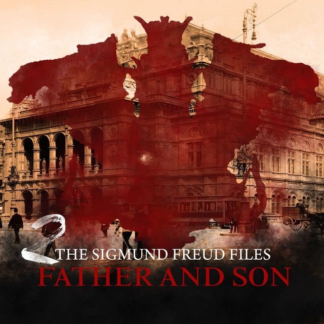 cover-historical-psycho-thriller-series-sigmund-freud-files-episode-2-father-and-son